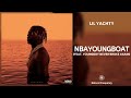 Lil Yachty NBAYOUNGBOAT Ft YoungBoy Never Broke Again 432Hz