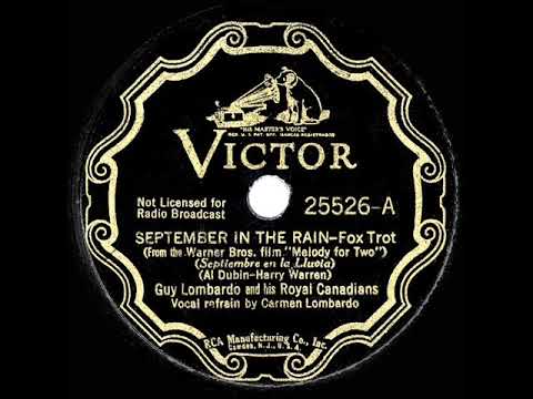 1937 HITS ARCHIVE: September In The Rain - Guy Lombardo (Carmen Lombardo, vocal)