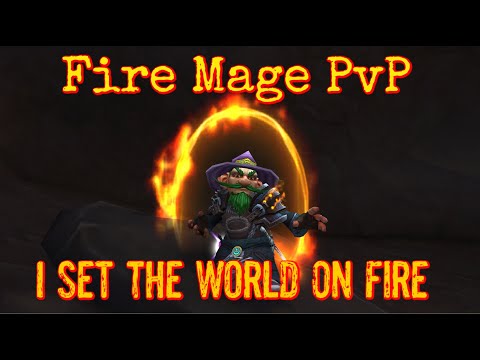 I Set The World On Fire | Fire Mage PvP | WoW 8.1.5