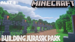 Building Jurassic Park In Minecraft | Paddocks | Part 8