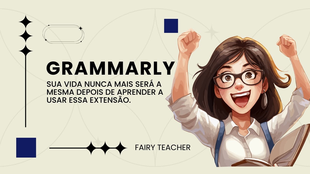 COMO USAR O GRAMMARLY E FACILITAR SUA VIDA?