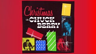 Christmas With Chuck Berry (Full Album) [HQ Audio]