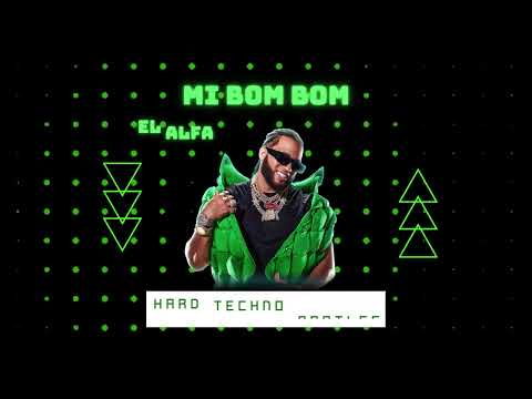 El Alfa ''El Jefe'' x Nesi - Mi Bom Bom (KRUELLA HARD TECHNO BOOTLEG)