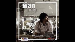ต่อไปนี้.. ทั้งโลกจะหยุดหมุนด้วยความรัก – ว่าน ธนกฤต
