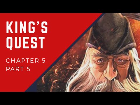 King's quest FINALE - chapter 5 "The Good Knight" part (5/5)