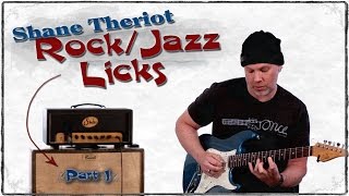 Shane Theriot - Fusion of Rock - Jazz - Blues Licks - Part 1 of 3 - Guitar Lessons - GuitarBreakdown