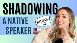 Shadowing Practice With Me! 🇺🇸