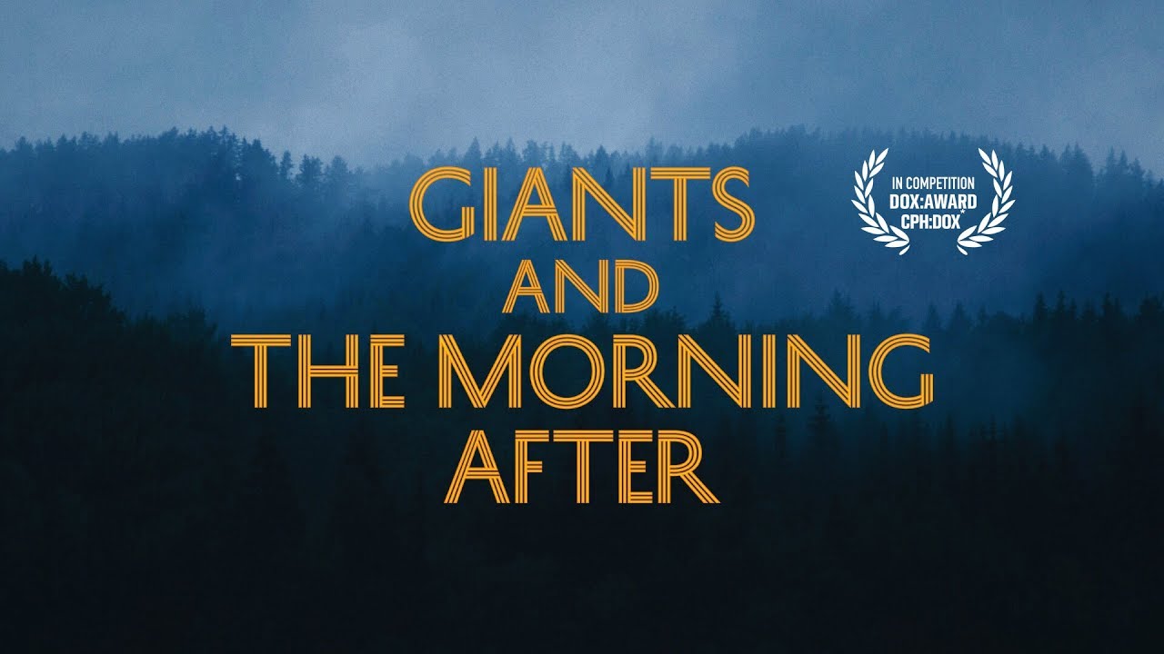 Giants and the Morning After TRAILER