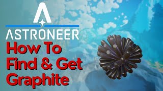 How to Find & Get Graphite In Astroneer