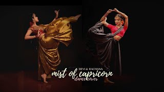 MIST OF CAPRICORN - Manavyalakinchara - AGAM DANCE