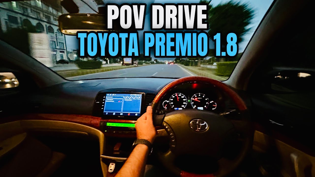 Toyota Premio 2006 1.8X | Full POV Drive Review | Comfort, Fuel Average & Performance