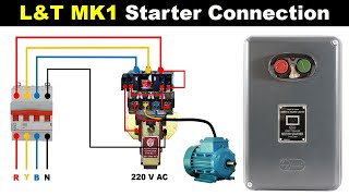 L&T MK1 Starter Control And Power Wiring Connection | Starter Connection @ElectricalTechnician