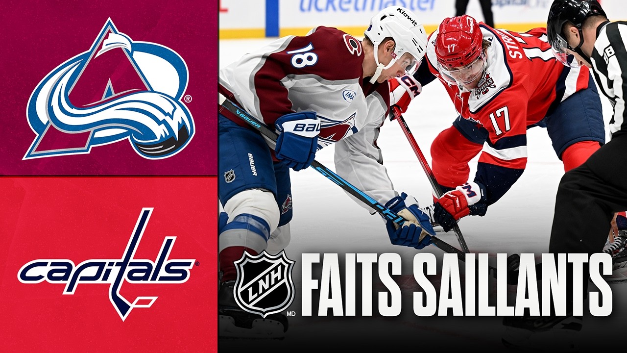 Avalanche vs Capitals 22/03/26 | Faits saillants