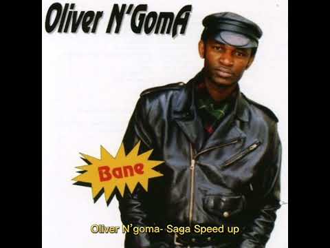 Oliver N’goma- Saga Speed up
