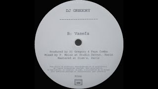 DJ Gregory - Vasefa