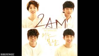 2AM - 내게로 온다 (Coming To Me) [2nd Album - One Spring Day]