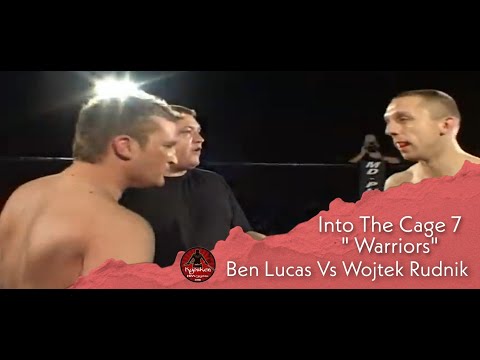 Into The Cage 7 - ''Warriors'' - Ben Lucas Vs Wojtek Rudnik