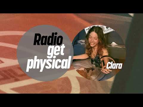 Get Physical Radio by Clara