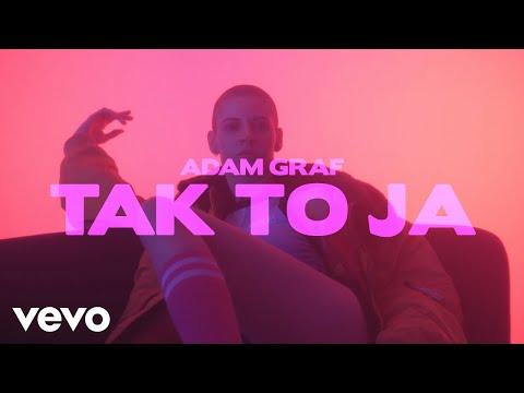 Adam Graf - Tak to ja (prod. Teka)