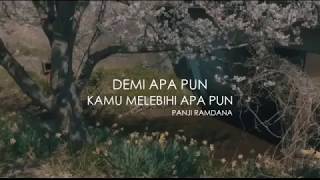 Download lagu Demi Apapun Kamu Melebihi Apapun - Melody Dalam Puisi Panji Ramdana mp3