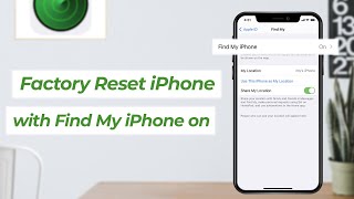[2024 Solutions] 2 Ways to Reset iPhone without Turning Off Find My iPhone