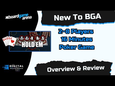 New to BGA: Texas Hold’em — Is It Worth Your Time?