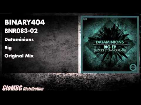 Dataminions - Big [Original Mix] BNR083