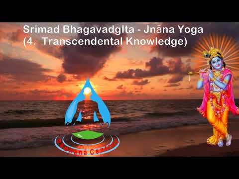 BG 4.18  - Bhagavadgita Chapter 4 - Authentic Vedantic Teaching