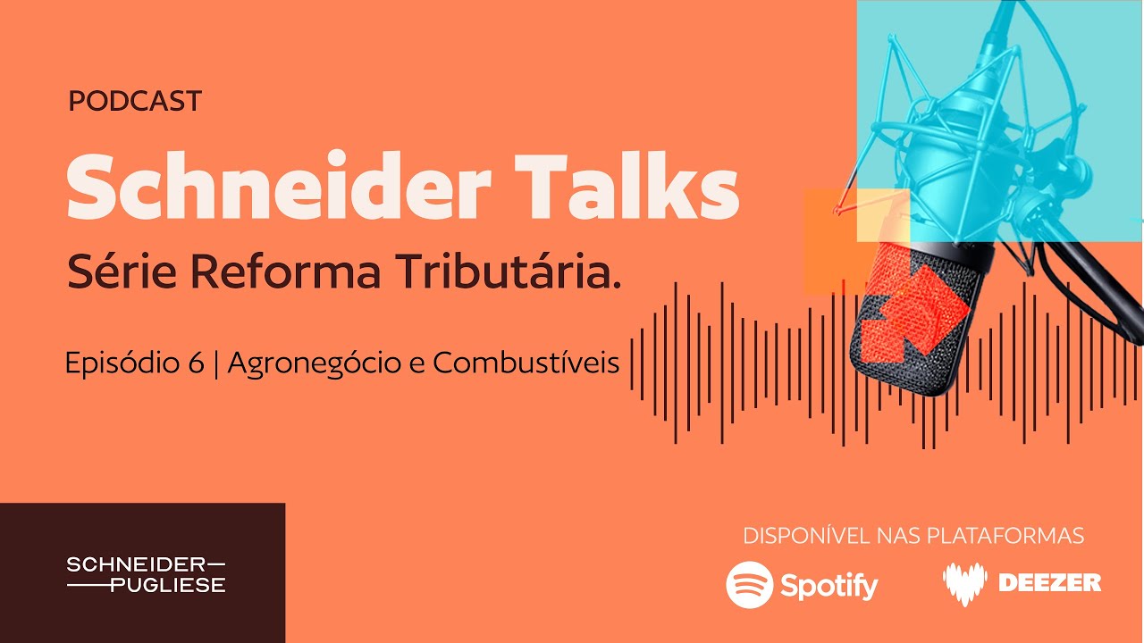 Série Reforma Tributária | Agronegócio e Combustíveis