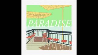 Paradise Music Video