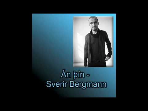 Án þín - Sverrir BerGmann