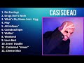 C a s i s D e a d 2024 MIX Best Hits ~