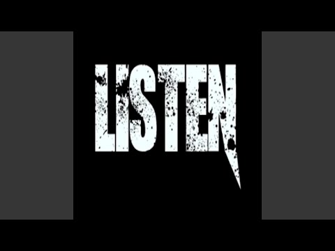 Listen