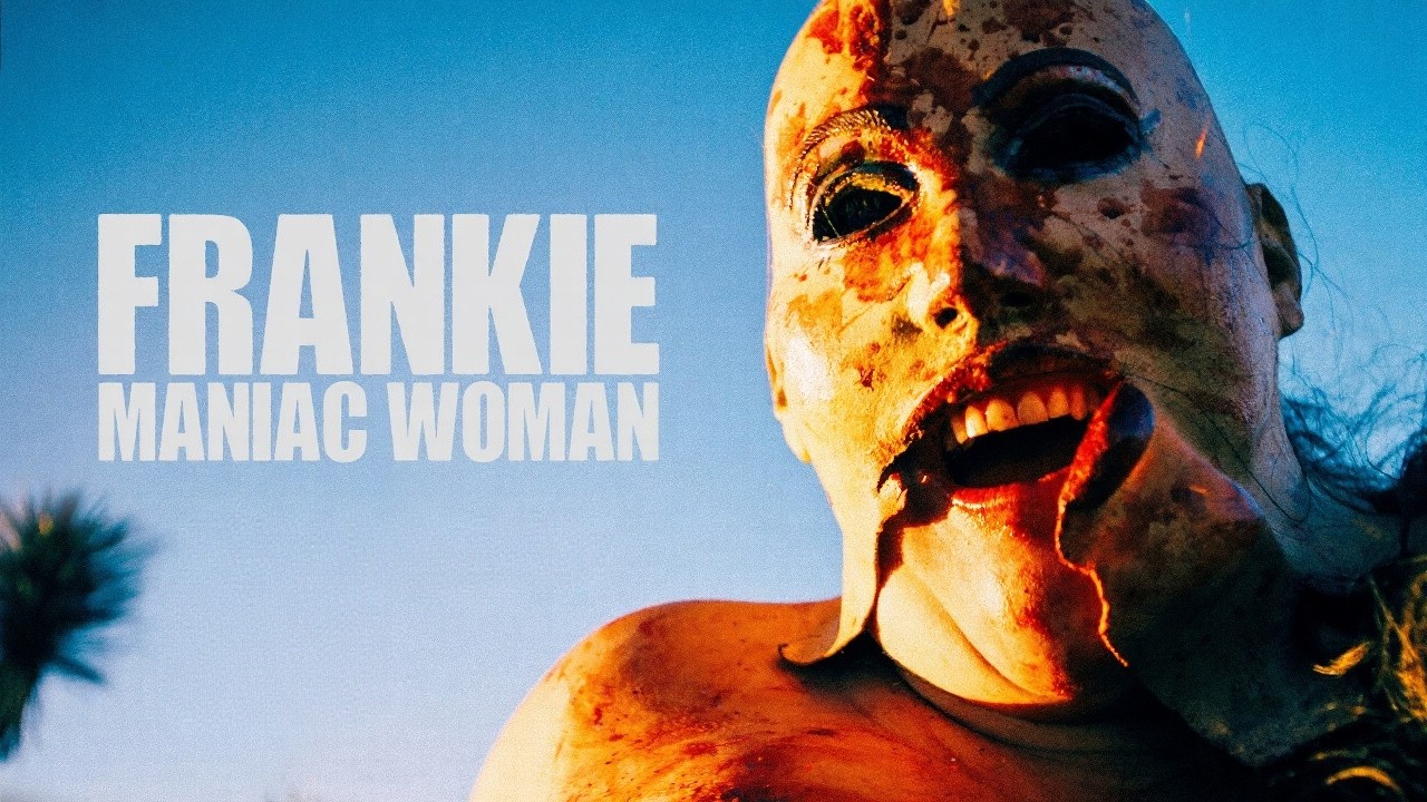 Frankie, Maniac Woman | Official Trailer | Horror Brains