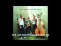 old crow medicine show take em away lyrics