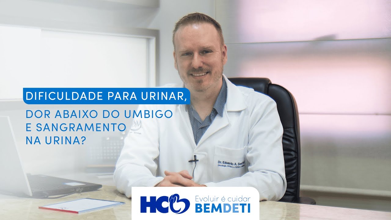 Sentindo dificuldade para urinar, dor abaixo do umbigo ou sangramento na urina?