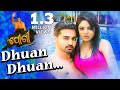 Dhuan Dhuan Sensuous Romantic Official Video Song Jogi Odia Film 2018