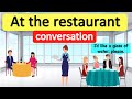 At The Restaurant English Conversation English Speaking Practice