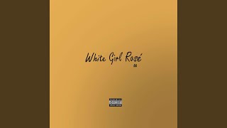 White Girl Rose Music Video