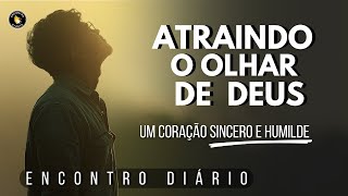 Como ATRAIR a Atenção de Deus e Transformar Sua Vida