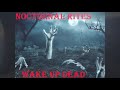 nocturnal rites - wake up dead