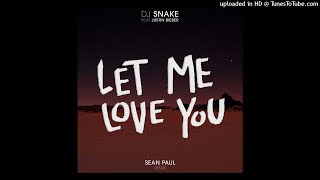 Dj Snake Ft. Justin Bieber &amp; Sean Paul - Let Me Love You (Full Version)