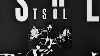 T.S.O.L. - Weathered Statues ( T.S.O.L. 1997 )