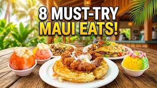8 Must Try Food Spots In Maui!