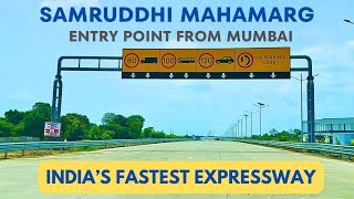 Samruddhi Expressway|Entry from Mumbai | Unknown to Many People | 4K Drive