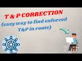 T AND P CORRECTION AN EASY WAY TO FIND ENFORCED T P IN OUR ROUTE