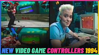 New Video Game Controllers In 1994