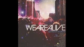 Sun Stand Still | Elevation Worship || We Are Alive