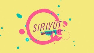 Sirivut Thaimseeha showreel 2017