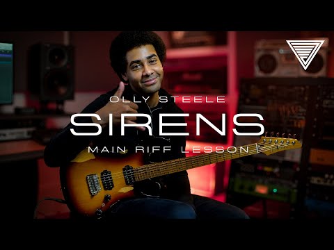 Learn the main riff from Olly Steele's "Sirens"
